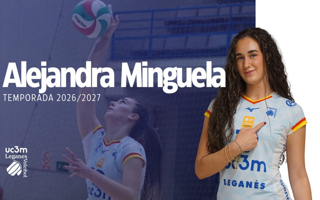 Alejandra Minguela renueva con el UC3M Voleibol Leganés: la canterana que hace temblar la red sigue en casa