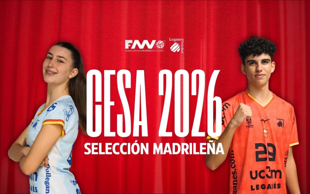 Diez jugadores de la cantera del Club Voleibol Leganés, convocados con la Selección Madrileña para el CESA 2026