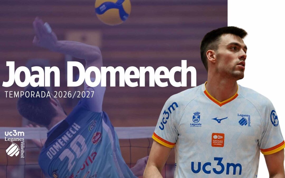 El UC3M Voleibol Leganés ficha a Joan Domenech, central de la Selección Española y uno de los mejores bloqueadores de la Superliga