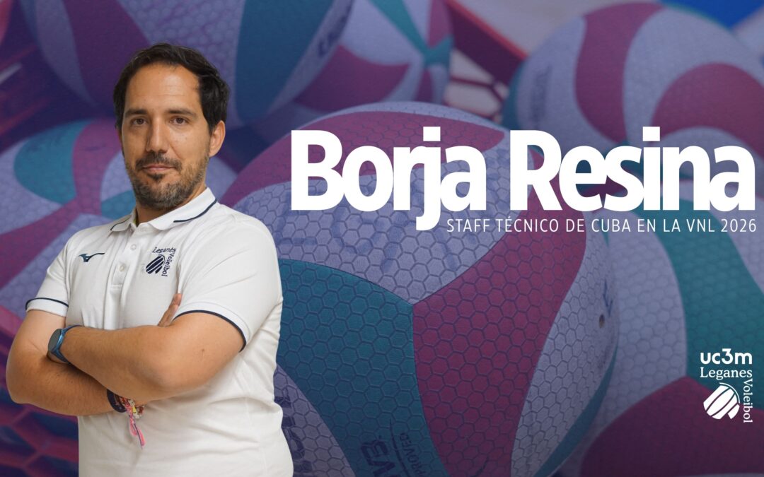 Borja Resina, entrenador de cantera y estadístico del Superliga 2 Femenino del UC3M Voleibol Leganés, vive la experiencia de la Volleyball Nations League con la selección de Cuba.