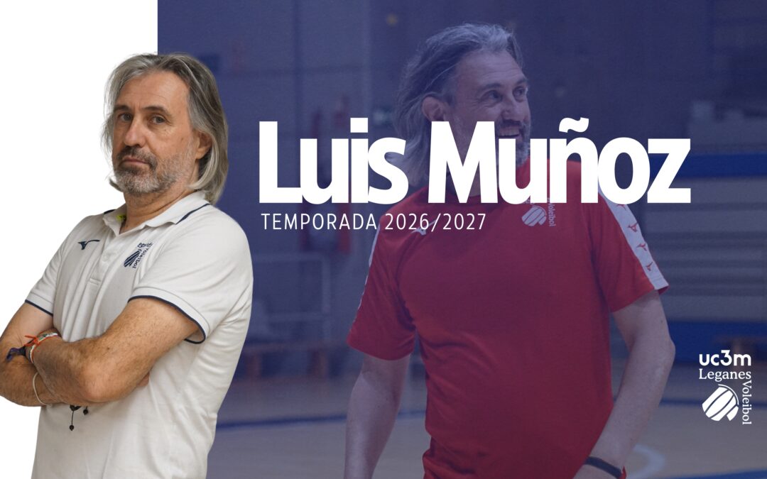 Luis Muñoz, la Leyenda Pepinera continúa con el UC3M Voleibol Leganés